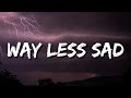 AJR - Way Less Sad (Lyrics)