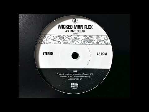 Joe Rooney - Wicked Man Flex (Feat. Ashanti Selah)