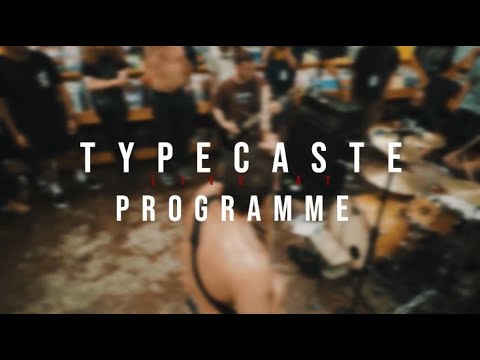 Typecaste - 08/06/2019 (Live @ Programme Skate and Sound)