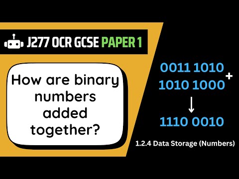Binary Addition | 2.4 | OCR GCSE Computer Science | J277
