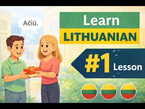 Learn Lithuanian #1: First Words and Phrases