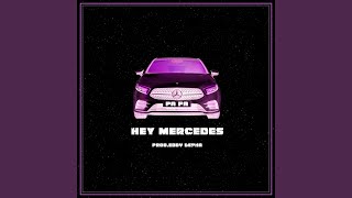 Hey Mercedes