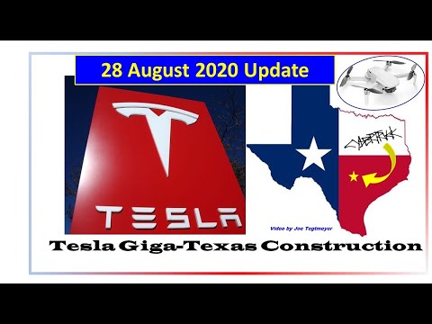 Tesla Gigafactory Texas 28 August 2020 Construction Update