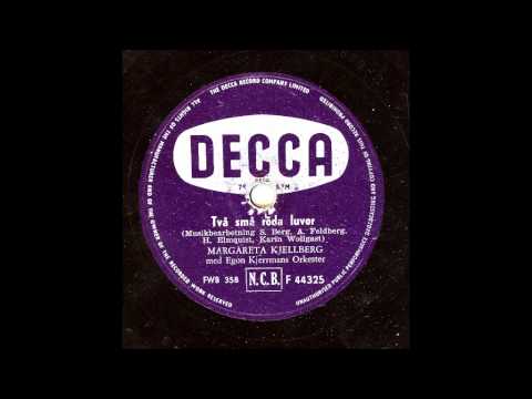 MARGARETA KJELLBERG - TVÅ SMÅ RÖDA LUVOR