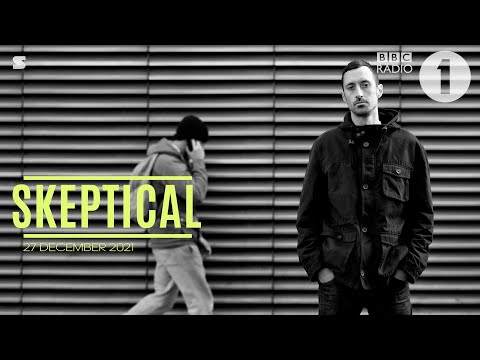 Skeptical - DNB Mix BBC Radio 1 - 27 December 2021