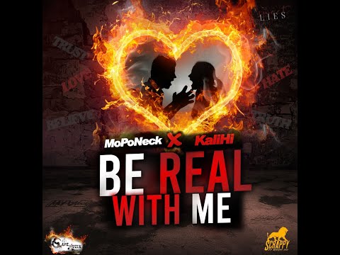 MoPoNeck x KaliHi - Be Real With Me | Reggae | Dancehall | Love Songs | Indie | Dominica Hot Music