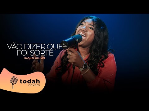 Raquel Olliver | Vão Dizer Que Foi Sorte [Cover Samuel Tayrone]