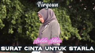 Download lagu Surat Cinta Untuk Starla - Virgoun | Cover Ardila Akbar mp3 Download lagu Surat Cinta Untuk Starla - Virgoun | Cover Ardila Akbar mp3