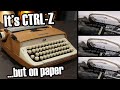 The Correcting Feature Of Typewriters Is Not What I Thought