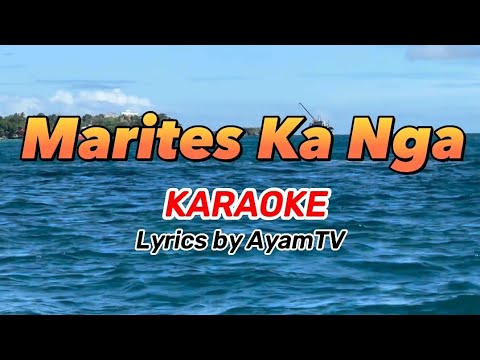 Marites Ka Nga KARAOKE