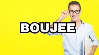 Boujee - meaning | What does Boujee mean Slang definition