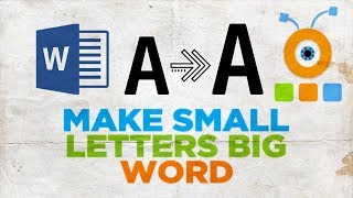 How to Make Small Letters Big in Word | How to Transform Lowercase to Uppercase in Word