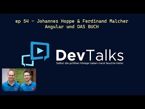 ep 54 - Johannes Hoppe & Ferdinand Malcher - Angular und DAS BUCH