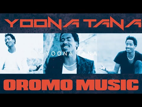 Debebe ademe Yoona Kana  Oromo/Oromiyaa Music 2017 bakakkaa entertainment