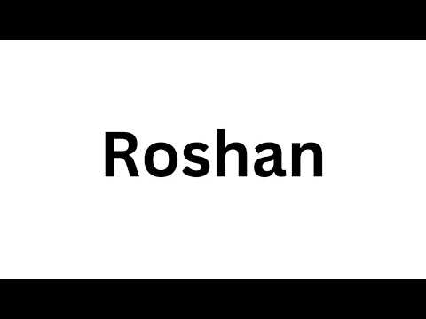 How to pronounce the Indian name Roshan like a native speaker.