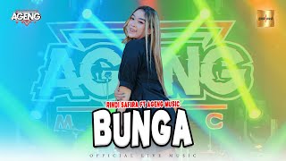 Download lagu Rindi Safira ft Ageng Music - Bunga ( Live Music) mp3