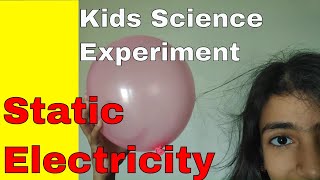 Kids Science Experiment | Static Electricity using balloon balloon
