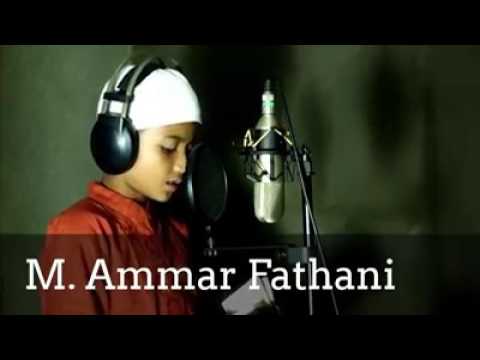 Surah At-Tin Recited by M. Ammar Fathani with wonderful voice