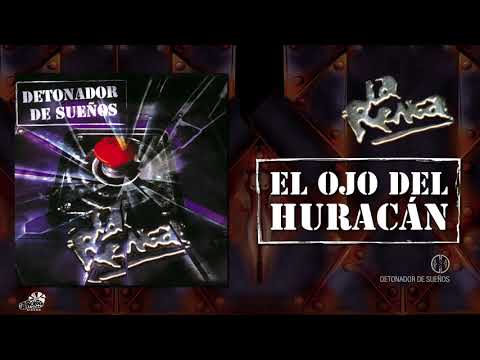 La Renga - El Ojo Del Huracán - Detonador De Sueños
