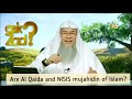 Are Al Qaida N ISIS Mujahideen Of Islam Assim Al Hakeem