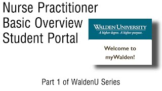 Walden University Student Portal Overview | Walden University Nurse Practitioner Program NP