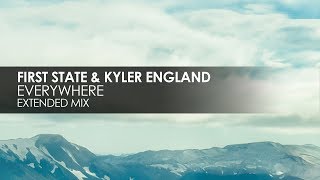 First State &amp; Kyler England - Everywhere