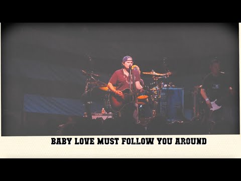 Love Must Follow You Around - Randy Rogers Band