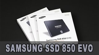 [Review] Samsung SSD 850 Evo Series - Unboxing & Review (German)