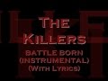 The Killers - Battle Born (Instrumental) (With ...