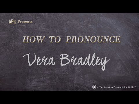 How to Pronounce Vera Bradley (Real Life Examples!)
