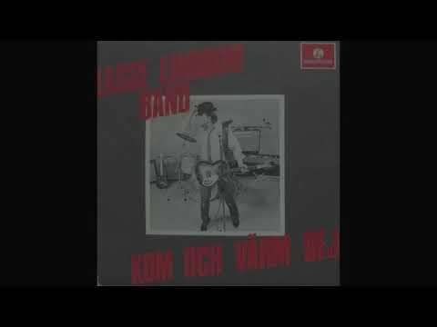 Lasse Lindbom Band  -  Lång Het Sommar  -  Kom Och Värm Dej - För Dina Bruna Ögons Skull