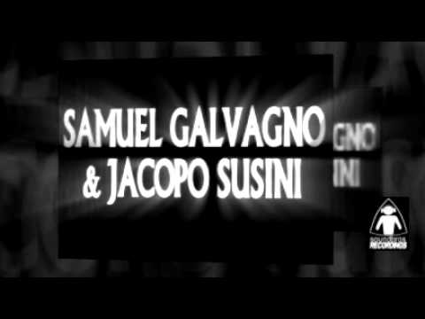 Samuel Galvagno & Jacopo Susini - Saloon (original mix)
