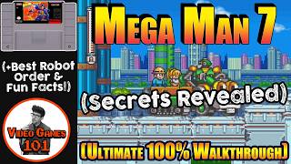 Mega Man 7 Walkthrough | 100% Guide w/Boss Order | Video Games 101