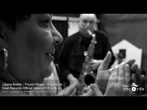 09 Ostala Je Pesma Moja - Frozen Roses - Ljiljana Buttler