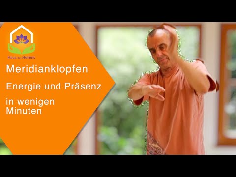 Meridianklopfen | effektiv Energie und Präsenz in Schwung bringen