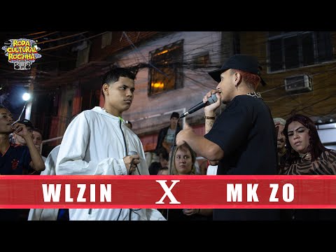 WLZIN X MK ZO - 1 FASE - Roda Cultural da Rocinha: 95ª EDIÇÃO