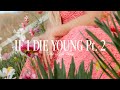 Kimberly Perry If I Die Young Pt 2 The Lyric Video