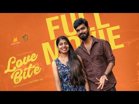 Love Bite 💙😘| Full Movie | Aareesh | Abirami | Tamil Love Web Series | Film Dude |4K