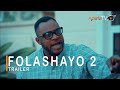 Folashayo 2 Yoruba Movie 2022 Now Showing On ApataTV+