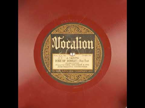 Rose of Bombay - Emil Coleman and His Montmartre Orchestra