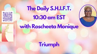 04-24-2026 The Daily S.H.I.F.T.  - TRIUMPH !!