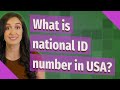 What is national ID number in USA?