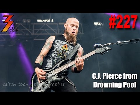 Ep. 227 C.J. Pierce from Drowning Pool Joins Us to Talk About His Love For KISS