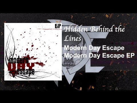 Modern Day Escape - Hidden Behind the Lines (Explicit)