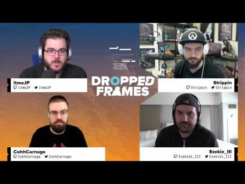Dropped Frames - Week 111 - Part 1
