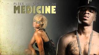 Medicine - Plies feat. Keri Hilson