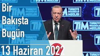 Türkiye ve dünya gündeminde neler oldu? İşte Bir Bakışta Bugün