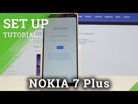 How to Activate NOKIA 7 Plus - Set Up Process