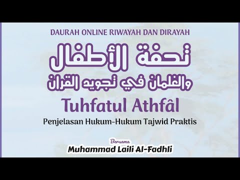 Tuhfatul Athfal Hari 5 Sesi 1