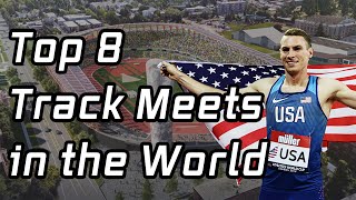 Olympian Ranks the World's Best Track Meets
